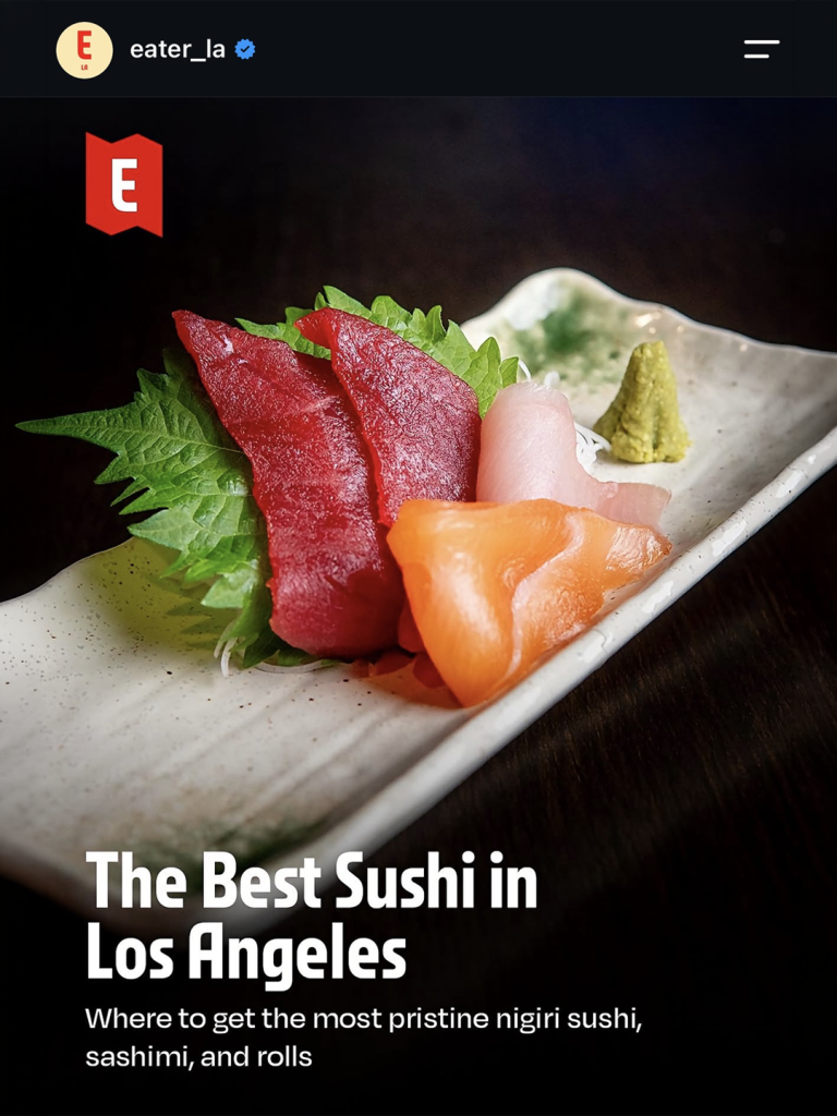Eater LA feature highlighting Sushi Zanmai among the best sushi restaurants in Los Angeles